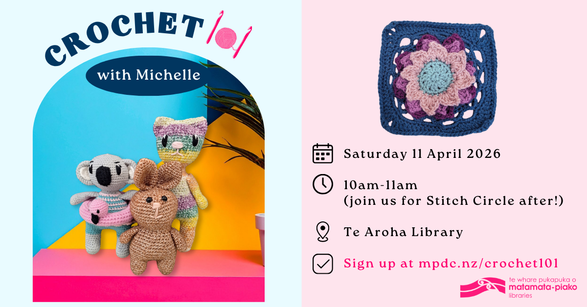 Crochet 101 at Te Aroha Library